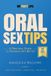 Oral Independently Published My Pouty Lips Sex Tips- Oral Sex Tips for Guys Paperback