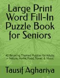 Large Print Word Fill-In Puzzle Book for Seniors
