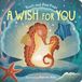 A Tiger Tales A Wish For You Kartonboek