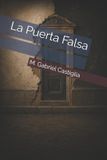 La Libri GmbH La Puerta Falsa Paperback