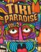 Tiki Paradise Vol. 2: More Terrific Tiki Designs for Coloring