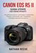 CANON EOS R5 II GUIDA UTENTE PER PRINCIPIANTI
