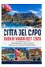 GUIDA DI VIAGGIO A CITTÀ DEL CAPO 2027/2028