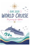 Our World Cruise Notebook