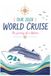 Our World Cruise Notebook