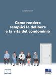 Come Icecat Come rendere semplici le delibere e la vita del condominio
