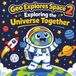Geo Geo Explores Space 2: Exploring the Universe Together