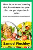 Livre Charming Gut Livre de recettes pour bien manger et perdre du poids