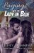 Laying Urban Legend Erotica Collection- Laying with the Lady in Blue