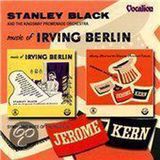 Stanley Irving Berlin & Jerome Kern Music Of Irving Berlin & Jerome Kern
