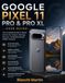 Google Pixel 11 Pro & Pro XL User Guide