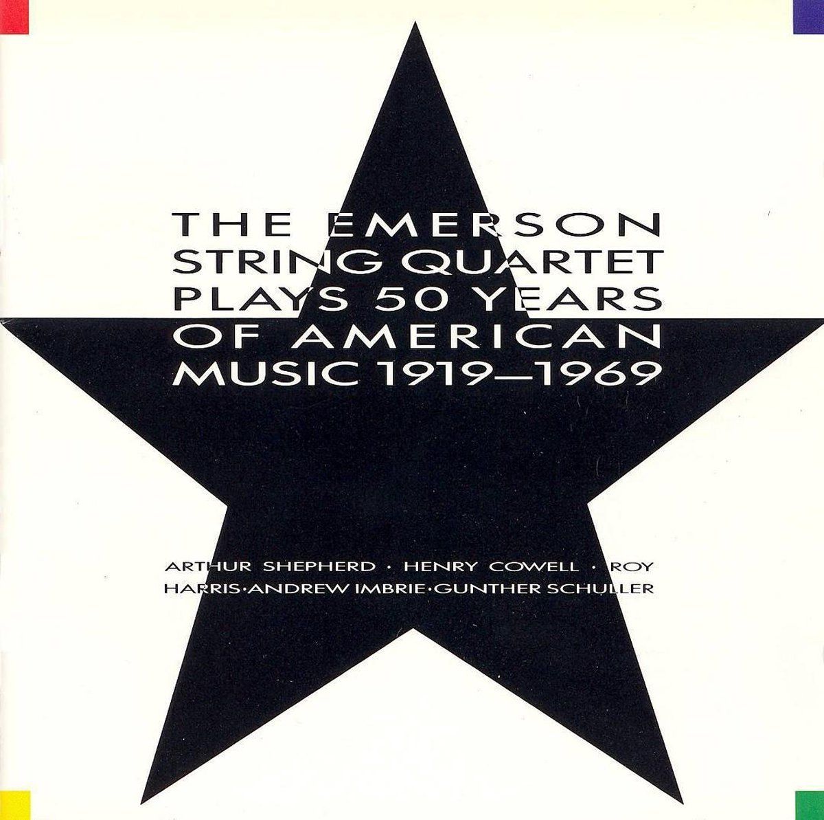 Music&Words Emerson String Quartet - 50 Years Of American Music 1919 - 1969