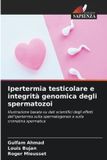 Ipertermia Edizioni Sapienza Ipertermia testicolare e integrità genomica degli spermatozoi