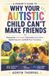 Why Aoryn Thorval - Life Lessons with Aoryn Thorval: Why Your Autistic Child Can't Make Friends