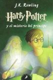 Harry Potter - Harry Potter y el misterio del príncipe (Harry Potter [edición clásica con la portada ilustrada por Dolores Avendaño] 6)