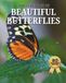 Beautiful Butterflies: A Picture Book of 80 Stunning Butterfly Photos for Seniors and People Living with Alzheimer’s and Dementia (Memory Care Activities, Large Print)