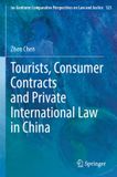 Tourists, Springer Nature Tourists, Consumer Contracts and Private International Law in China: DE: 123