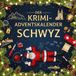Der FlipFlop Der Krimi-Adventskalender Schwyz Paperback