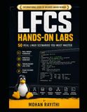 LFCS Hands-On Labs: 50 Real Linux Scenarios You Must Master