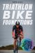 Triathlon Bol Triathlon Foundations- Triathlon Bike Foundations