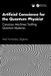 Artificial Crc Press Artificial Conscience for the Quantum Physicist Hardcover