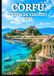 CORFU GUIDA DI VIAGGIO 2026: La tua guida ideale per spiagge baciate dal sole, strade storiche e un'autentica esperienza di vita greca