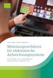 Mitteilungsverfahren DATEV eG Mitteilungsverfahren für elektronische Aufzeichnungssysteme Paperback