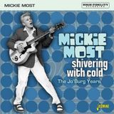 Music&Words Mickie Most - Shivering With Cold - The Jo'burg Years (CD)