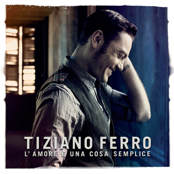 Universal Music Nederland Tiziano Ferro - L'amore è Una Cosa Semplice, CD