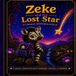 The Adventures of Zeke the Zebra: Zeke and the Lost Star