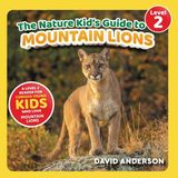 The Libri GmbH The Nature Kid's Guide to Mountain Lions