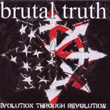 Evolution Brutal Truth Evolution Through Revolution