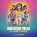 Sonic Rendezvous Jeff Beal - Breaking News In Yuba County (Original Motion Picture Soundtrack) (CD)