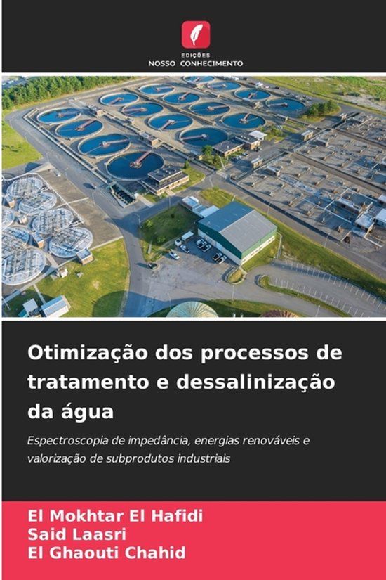 Otimização Edicoes Nosso Conhecimento Otimização dos processos de tratamento e dessalinização da água