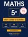 Mon cahier d'activités MATHS CONVERGENCE 5e: 562 exercices corrigés · Tous les chapitres du nouveau programme 2026 · Édition 2026-2027