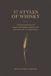 37 Styles of Whisky: A journey through craftsmanship, character and enjoyment
