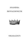 Diadema Monachorum: A Monastic Handbook