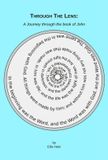 Through Libri GmbH Through The Lens: A Journey Through the Book of John Paperback