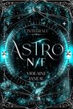 Astro N/F: intégrale (duologie de SF - space opéra)