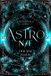 Astro N/F: intégrale (duologie de SF - space opéra)