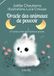 Oracle des animaux de pouvoir: 47 cartes à tirer pour petits et grands