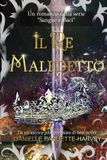 Il Sangue E Baci-Il Re Maledetto Paperback