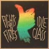 Suburban Idle Class - Idle Class/ Fights And Fires - 7" Vinyl
