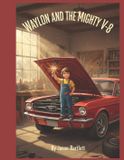 Waylon and the Mighty V-8 Paperback