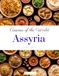 Cuisines of the World: Assyria