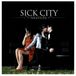 Nightlife Sick City Nightlife