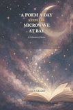 A Libri GmbH A Poem A Day Keeps The Microwave At Bay Paperback