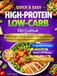 Quick & Easy High-Protein Low-Carb Diet Cookbook for Beginners