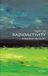 Radioactivity: Oxford University Press Radioactivity: A Very Short Introduction Paperback