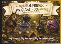 Frank & Friends The Giant Footprints